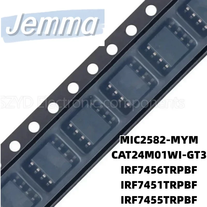 1PCS SOP8-MIC2582-MYM CAT24M01WI-GT3 IRF7456TRPBF IRF7451TRPBF IRF7455TRPBF