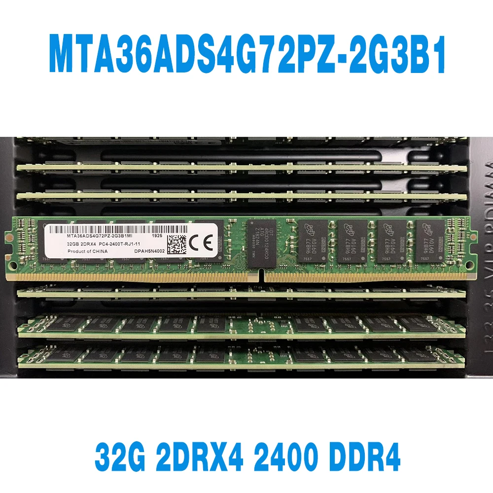 1PCS For MT RAM 32GB 32G 2DRX4 2400 DDR4 REG Half U Narrow Strip VLP Server Memory Fast Ship High Quality MTA36ADS4G72PZ-2G3B1