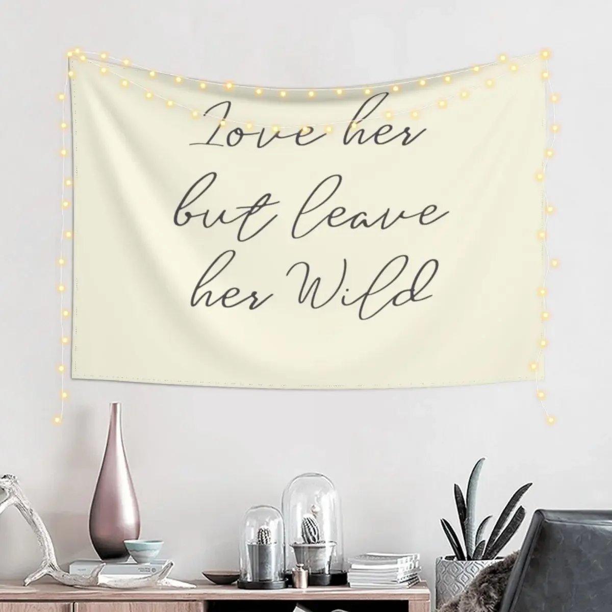 Love her, but leave her wild, handwritten Atticus poem illustration, girls book typography, for strong women, free woma Tapestry