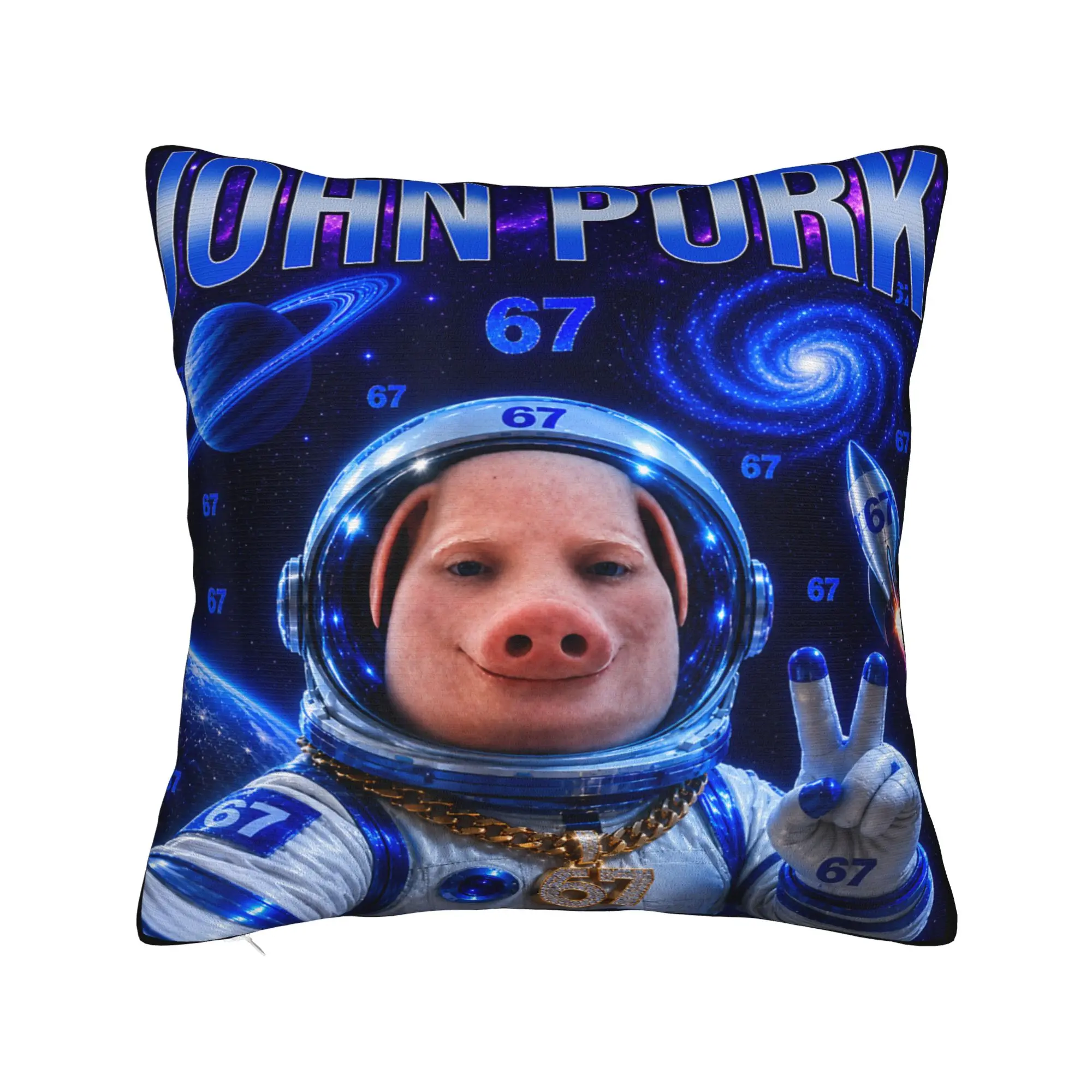 John Pork 67 Astronaut Space is Calling Meme Pillow Cover Design Cushion Cover Trendy Pillow Case For Office Car Home Decor