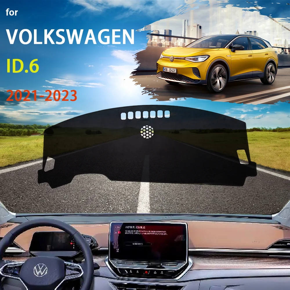 

Car Dashboard Cover Dash Mat for Volkswagen VW ID.6 ID6 ID 6 2020 2021 2022 2023 Sunshade Cushion Anti-UV Sun Rug Accessories