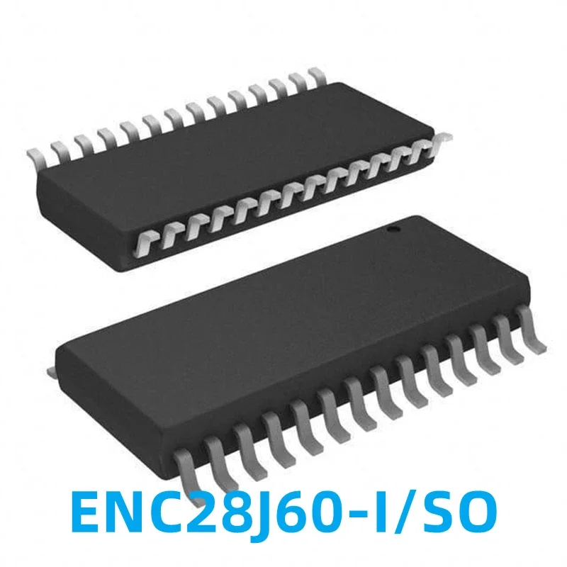 1PCS New Original ENC28J60 ENC28J60-I/SO Patch SOP-28 Ethernet Controller Chip