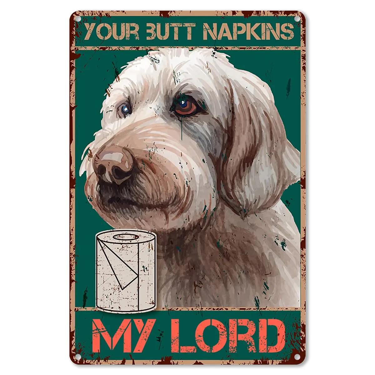 Bathroom Quote Metal Tin Sign Wall Decor 2 Vintage Your Butt Napkins My Lord Poster Dog Tin Sign for Office/Home/Classroom Bath