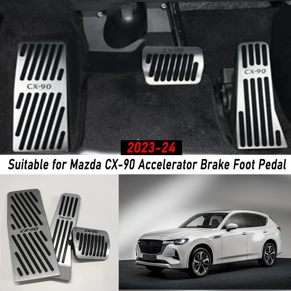 For 2023 2024 Mazda CX90 CX-90 cx 90 Car Accessories Accelerator Pedal Brake Foot Rest Pad No Drill Cover Anti Skid Auto Guards