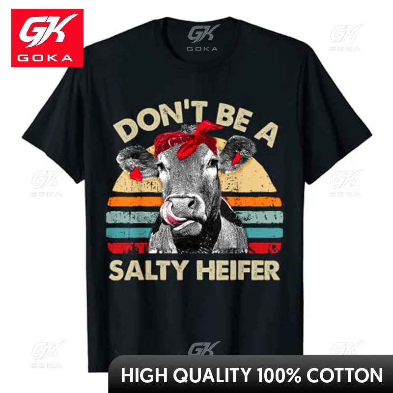 Don't Be A Salty Heifer T-Shirt Pun Cows Lover Vintage Farm Tee Gifts Funny Farmers, Ranchers Graphic Outfits Short Sleeve Tops