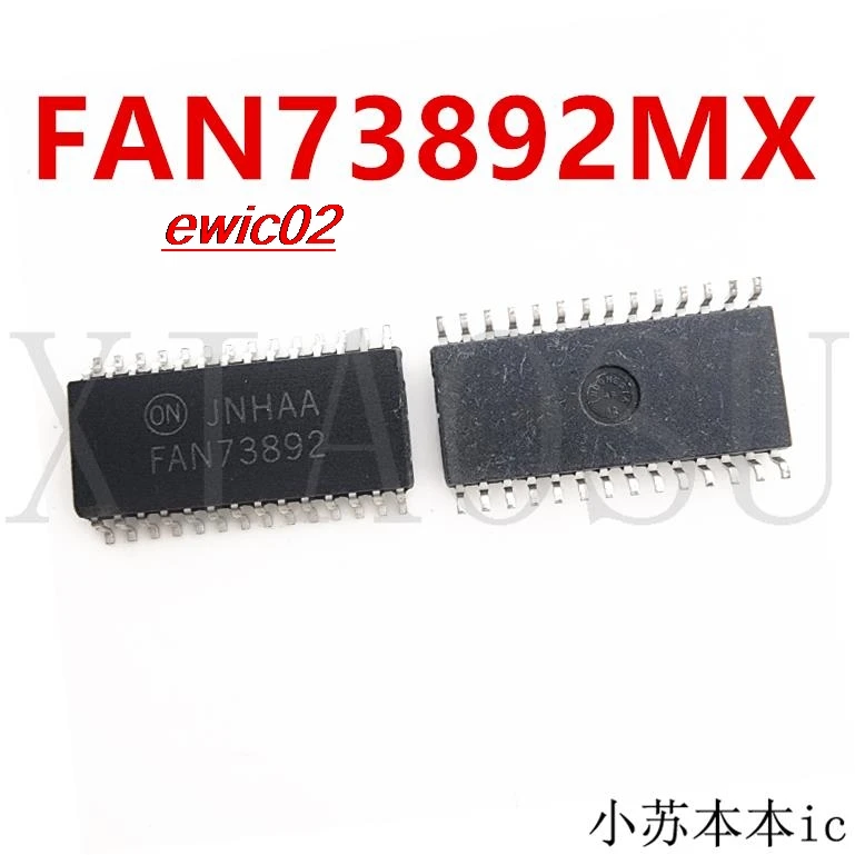 Original stock  FAN73892 FAN73892MX  SOP-28 IC