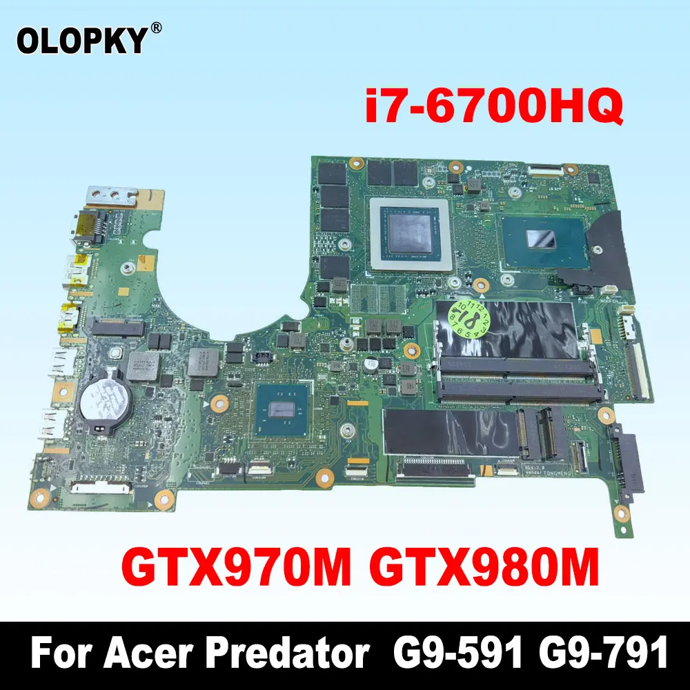

P5NCN/P7NCN для Acer Predator 15 G9-591 G9-791 G9-591R G9-592 G9000 Материнская плата для ноутбука с процессором i7-6700HQ GTX980M 4G GPU DDR4