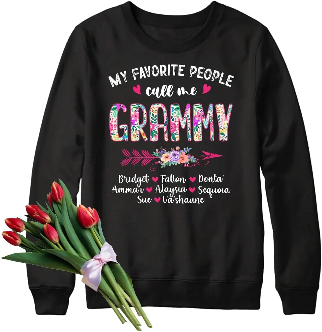 Personalized Grandma Sweatshirt, My Favorite People Call Me Nana Sweatshirt, Floral Auntie Sweatshirt For Mothers Day