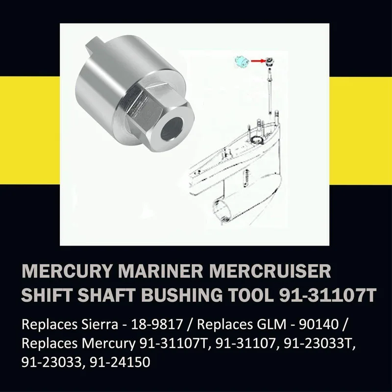 Mercury Mariner Mercruiser Вал переключения передач, инструмент втулки 91-31107T, заменяет 18-9817/GLM - 90140