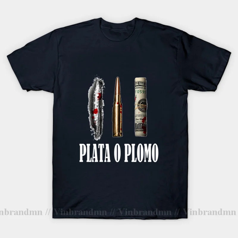 Popular classic TV Show Druger Plata O Plomo style T shirts Men Pablo Escobar tshirt Silver or Lead T-shirts EL Patron Tops&Tees