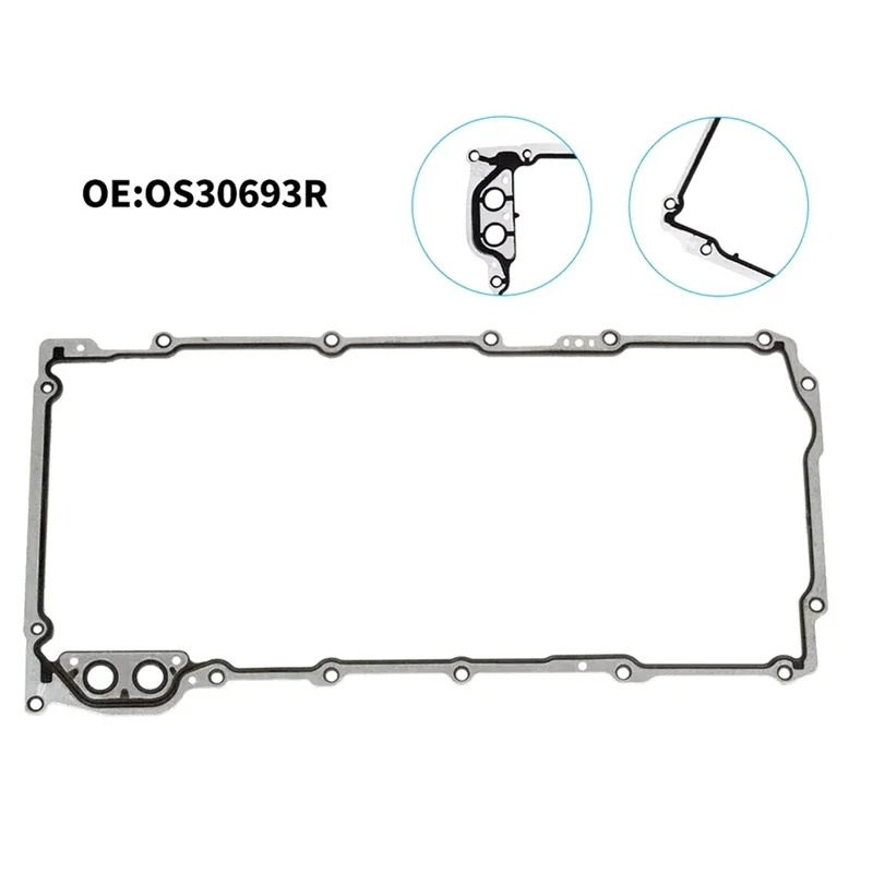 

OS30693R Engine Oil Pan Gasket Silverado 1500 4.8L 5.3L 6.0L