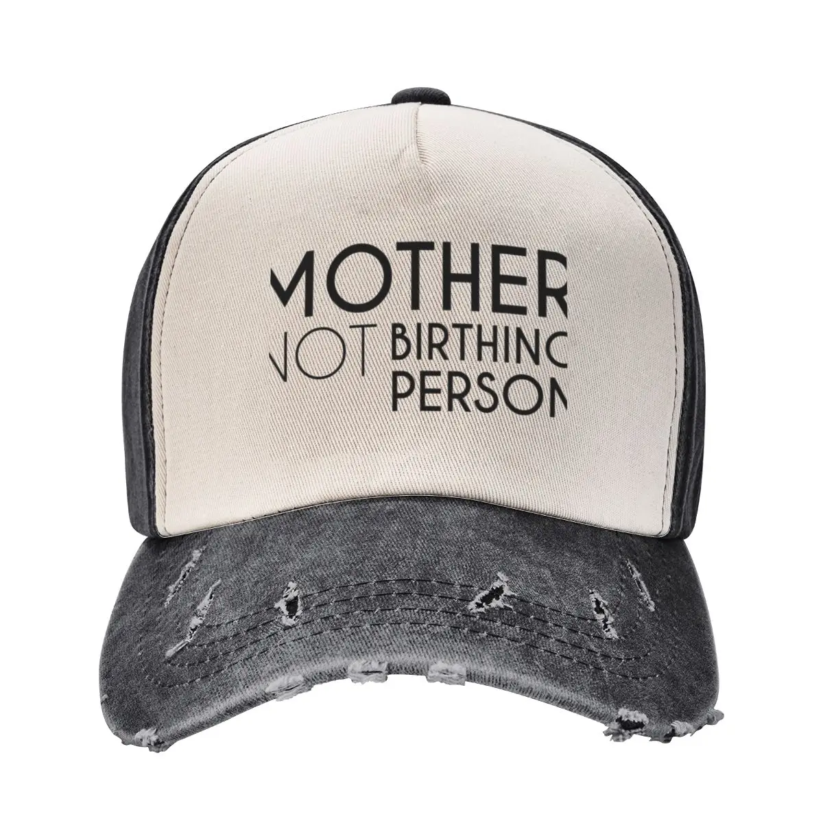 Mother - NOT Birthing Person Baseball Cap Luxury Man Hat derby hat Cosplay Caps For Men Women's