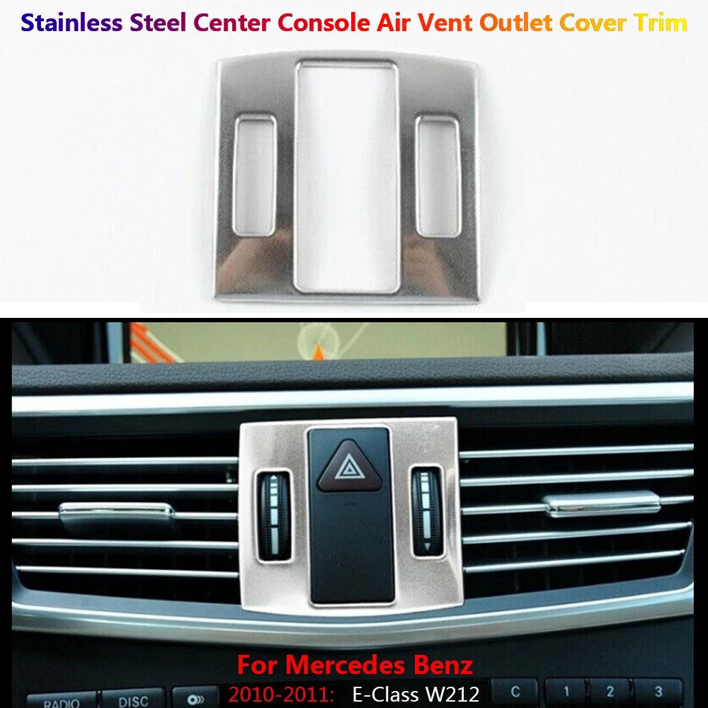 

Stainless Steel Car Interior Center Console Air AC Vent Outlet Cover Trim For Mercedes Benz E W212 Auto Para Accessories Coche