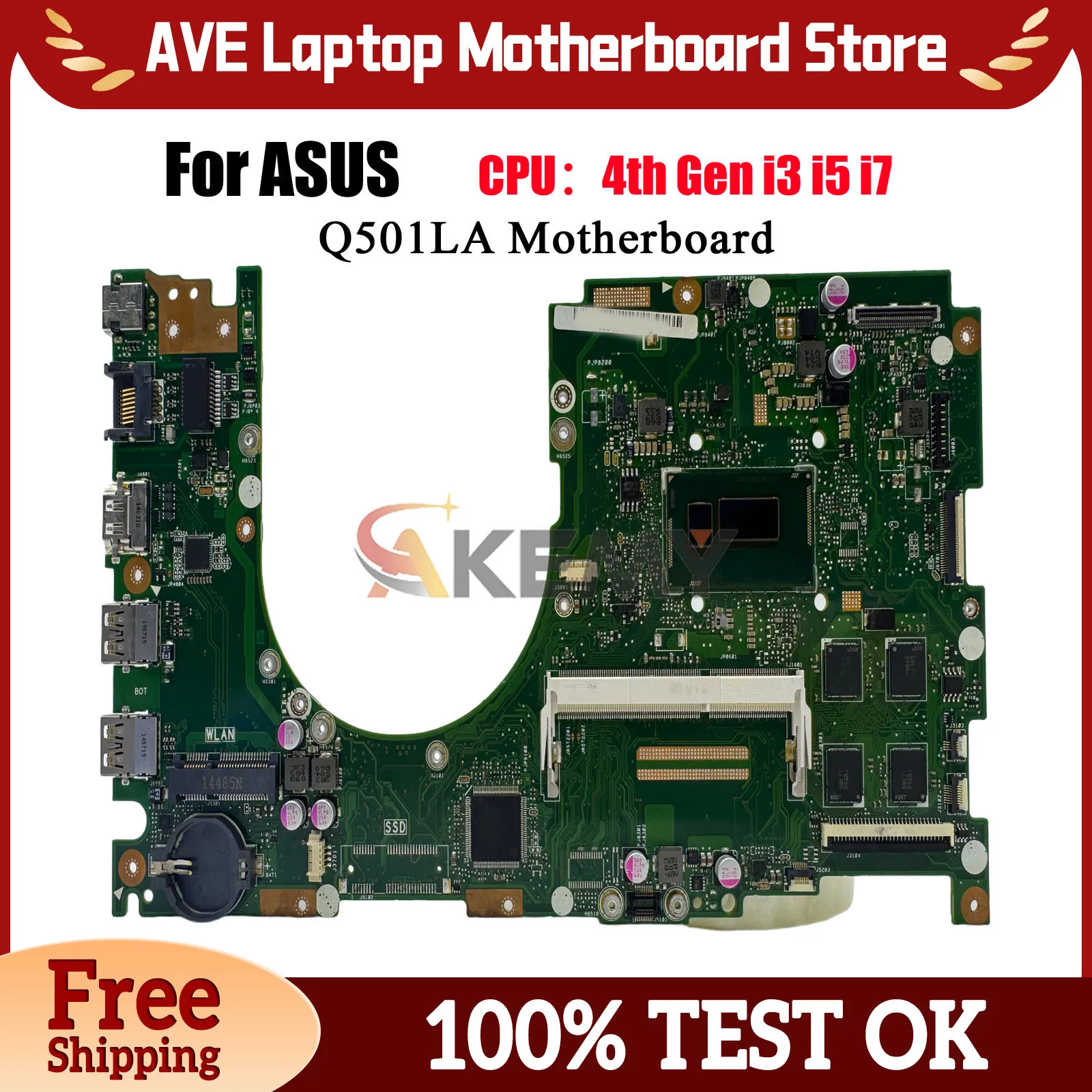 

Q501LA Laptop Motherboard For ASUS VivoBook Q501L Q501LA Notebook Mainboard With i3 i5 i7 CPU 100% tests OK fast shipping stk