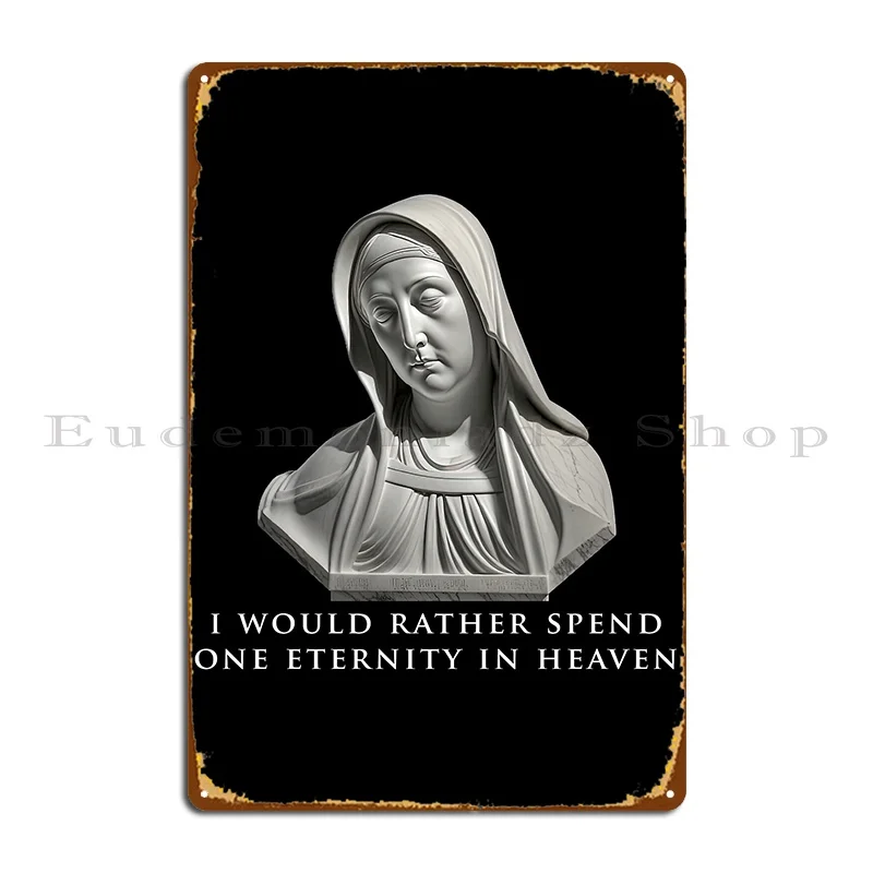 Eternal Devotion Of St Clare Of Assisi Metal Plaque Garage Garage Custom Wall Decor Funny Tin Sign Poster