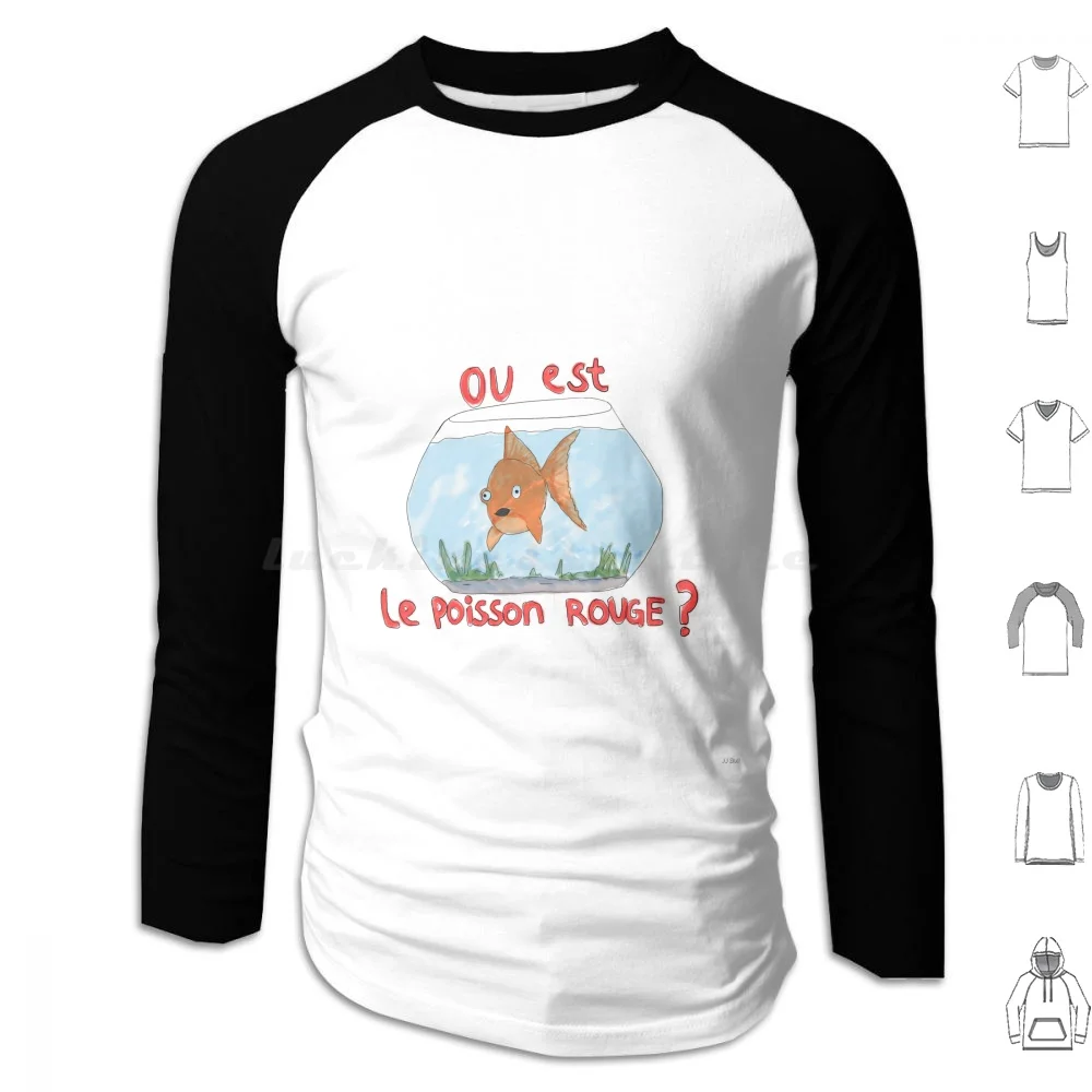 Ou est le poisson rouge-goldfisch T-Shirt Hoodie Baumwolle Langarm Goldfisch Fisch Französisch lustige Cartoon Fisch Poisson Rouge