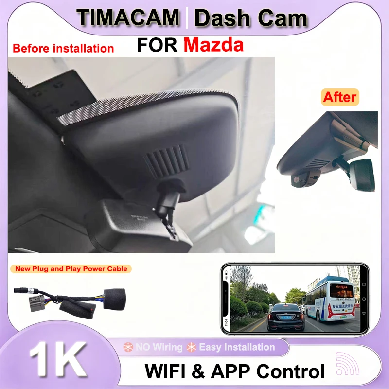 TIMACAM 1K 1080P Wifi Plug and Play Dash Cam Video Recorder for Mazda atenza For Mazda 6 2018 2019 2020 2021 2022 Car DVR