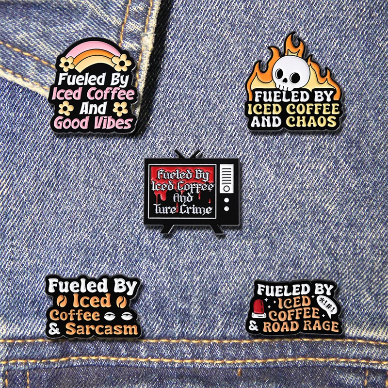 Fueled By Iced Coffee & sarcasmo broche, alfileres de esmalte, Good Vibes Road Rage broches, insignias de solapa de cuello, regalos de joyería divertidos