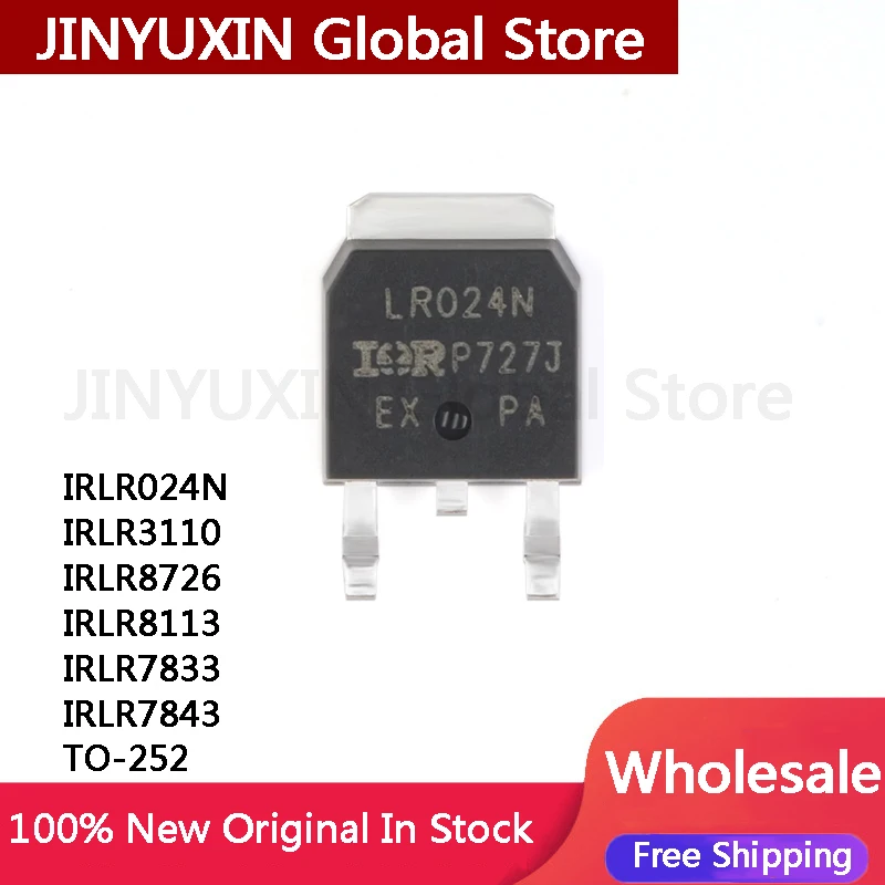 10Pcs New IRLR024N IRLR024 IRLR3110 IRLR8726 IRLR8113 IRLR7833 IRLR7843 TO-252 original IC Stock Wholesale