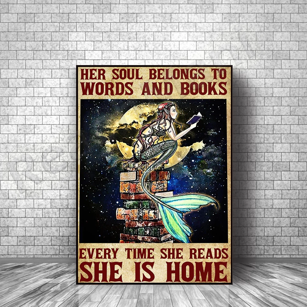 Chaque fois que je lis son importation appartient à des mots et des livres, elle est à la maison affiche de sirène, cadeau d'amant de sirène, amoureux de la lecture