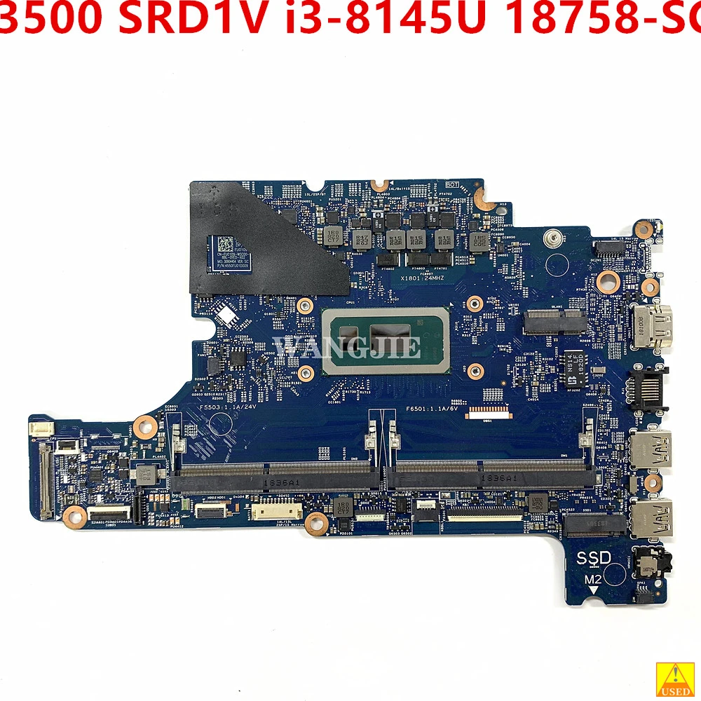 

For Dell 3500 PN/ FU0107 Laptop Motherboard 18758-SC 448.0FW14.00SC SRD1V i3-8145U CPU 100% Tested OK