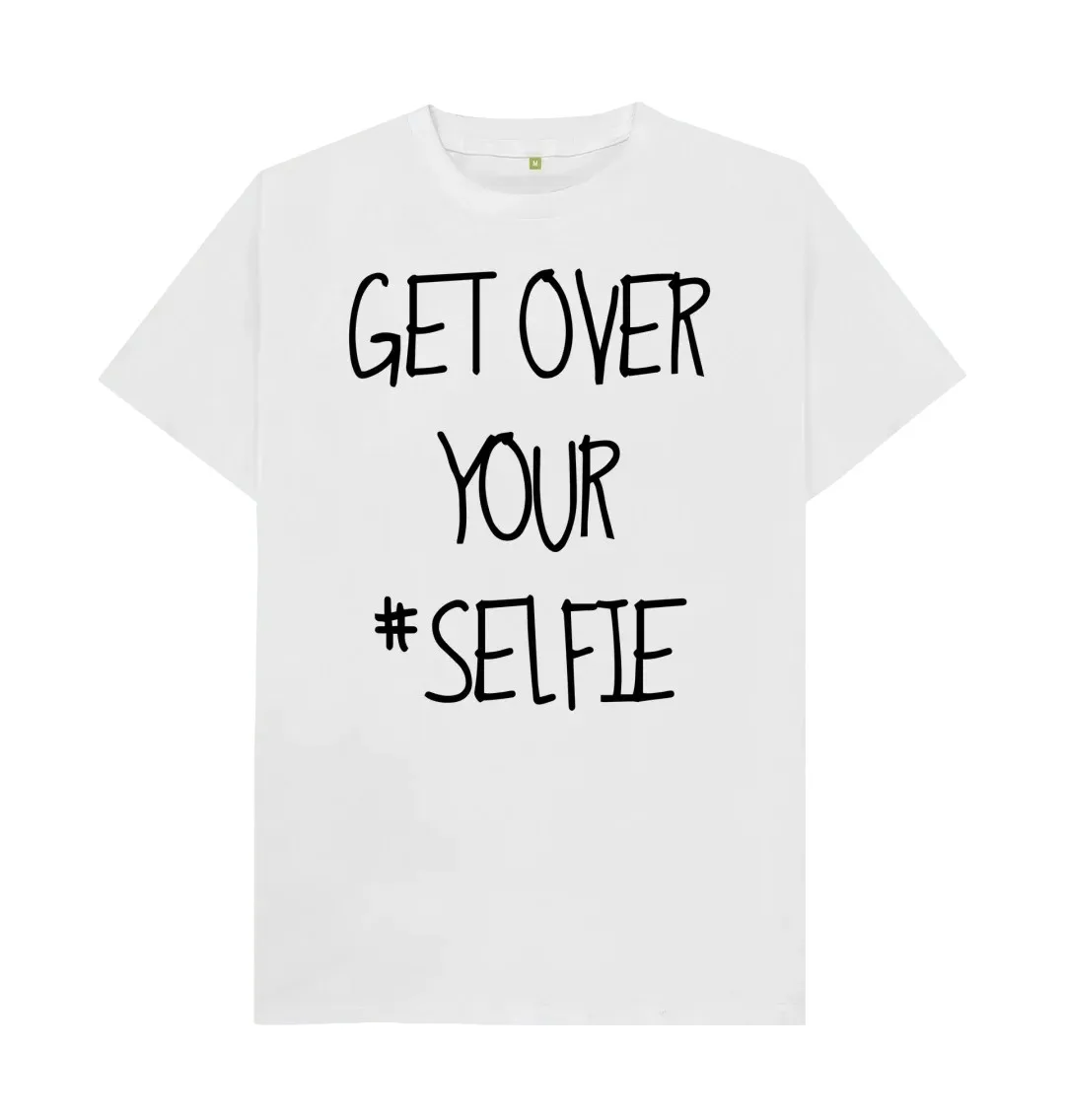 

ФУТБОЛКА GET OVER YOURSELF SELFIE Семейные футболки с забавным принтом Носите его, вы положил на вкус эмоций