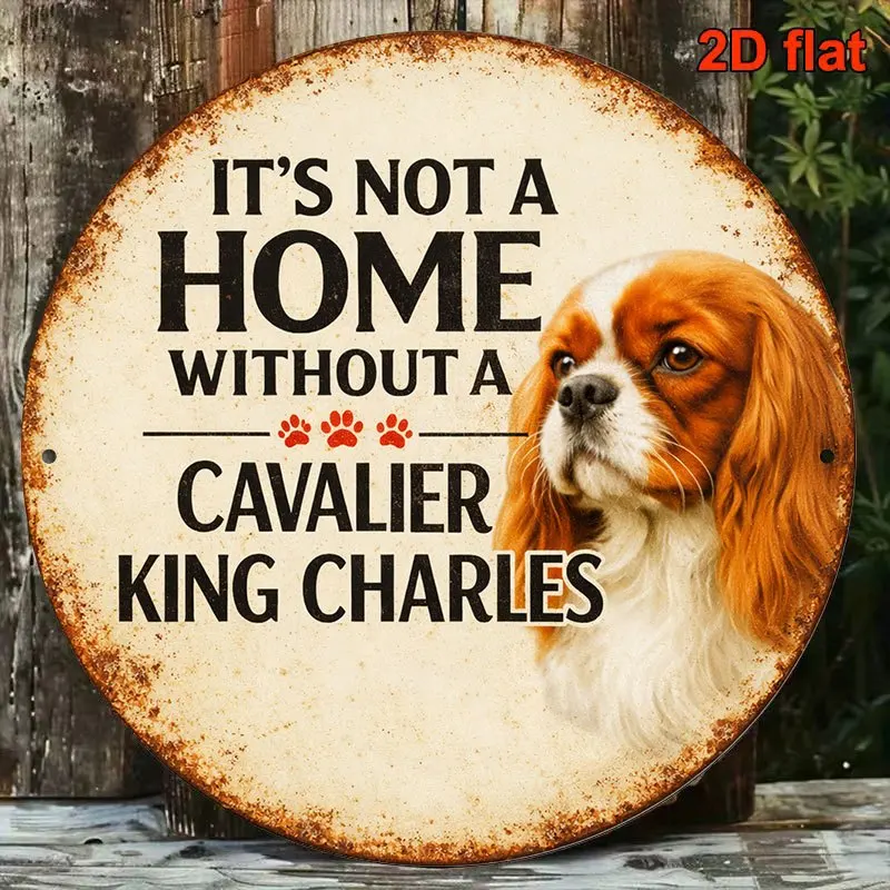 2D Flat 1pc 8X8 Inch 20X20Cm 2D Flat Round Sign Vintage Cavalier King Charles Spaniel Plaque Loyal Companion Decorative Sign