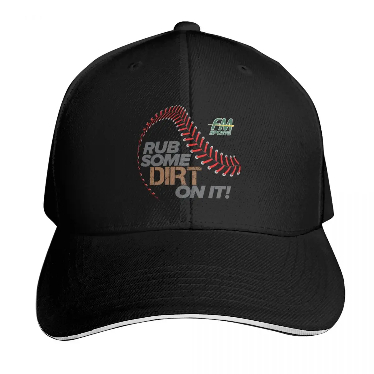 Rub Some Dirt On It - FM Sports Baseball Cap Lightweight Packable Gift for Him Her Casual Daily Wear