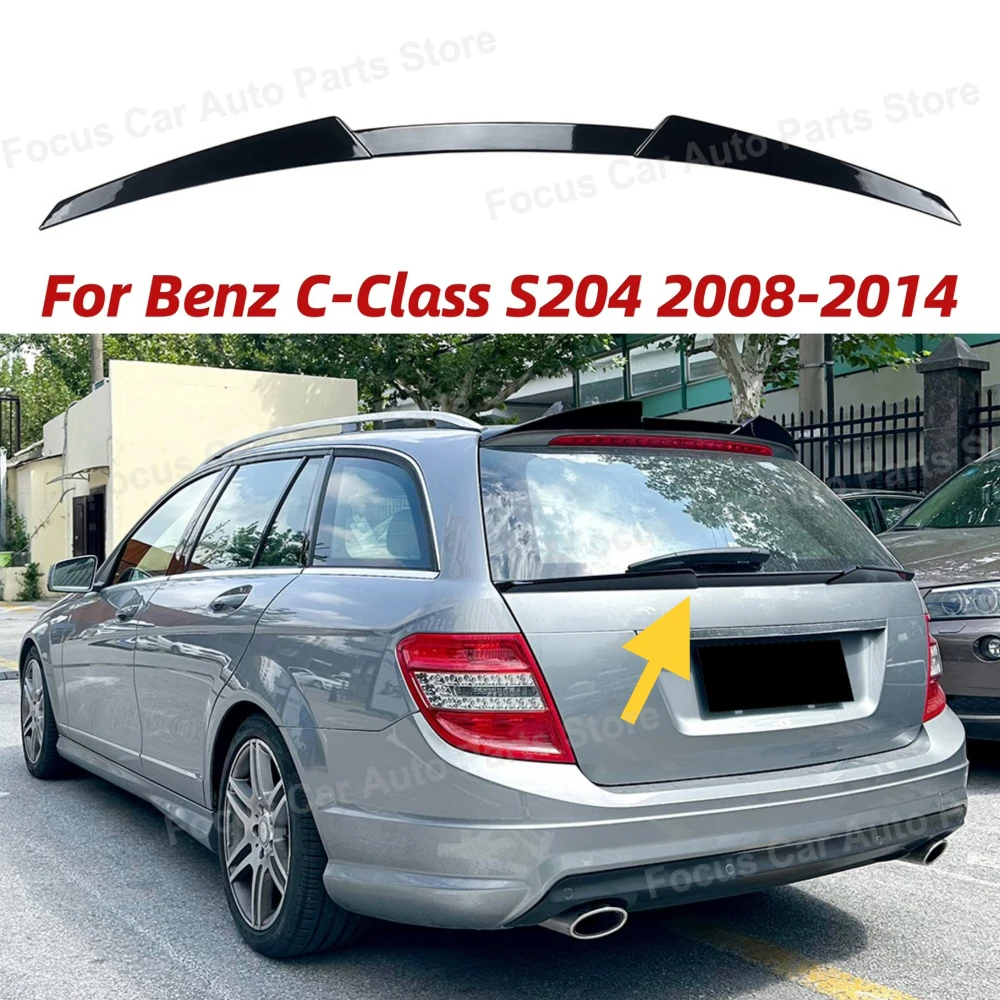 

2008 to 2014 For Mercedes Benz C-Class S204 Touring Edition Car Mid Wing Spoiler Body Exterior Guard Decoration Auto Accessories