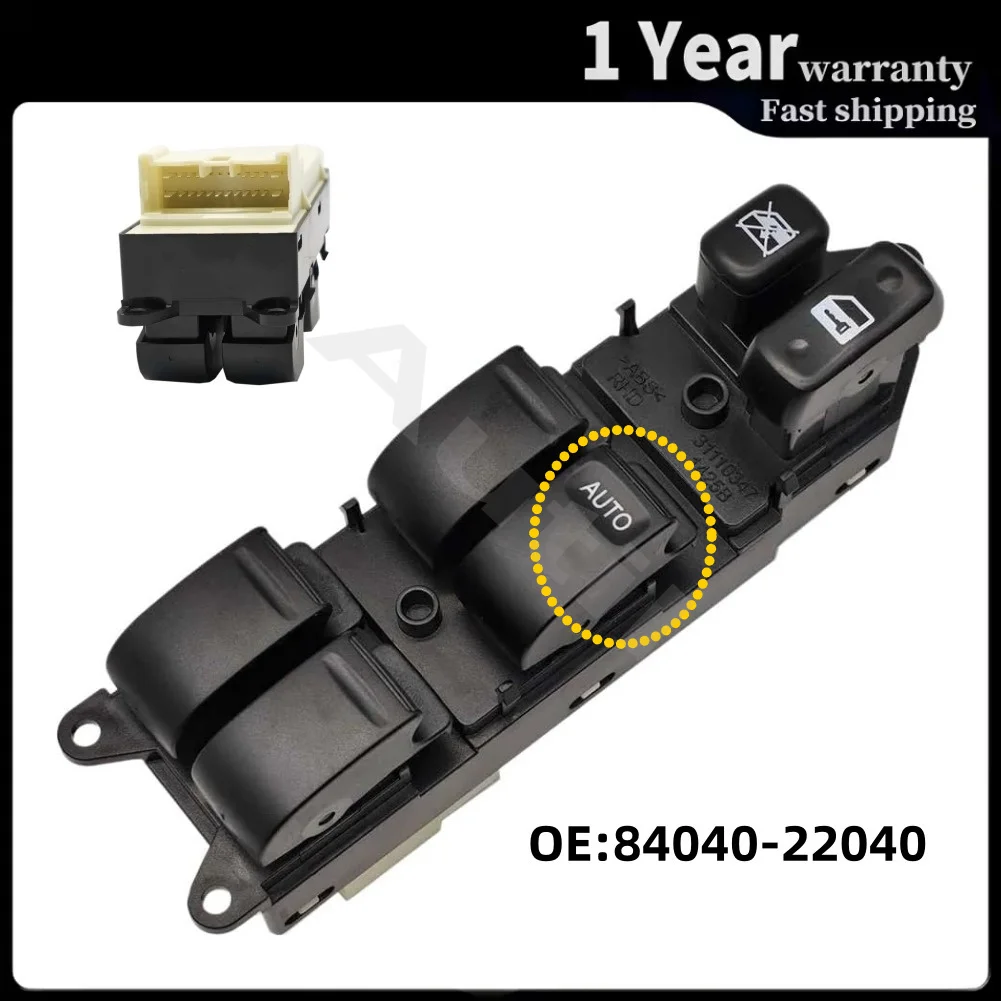 84040-22040 Front Right Master Power Window Switch Electric Glass Lifter Button For Toyota Chaser Mark Cresta JZX100 1996-2001
