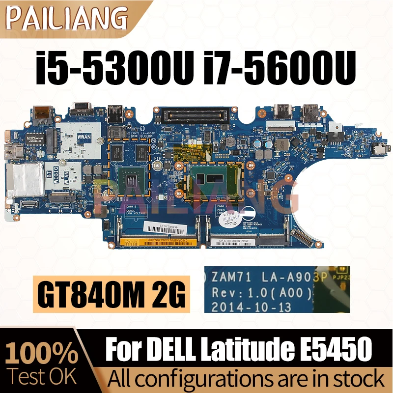 For DELL Latitude E5450 Notebook Mainboard LA-A903P i5-5300U i7-5600U GT840M 2G 0RH5PW 017FG2 Laptop Motherboard Full Tested