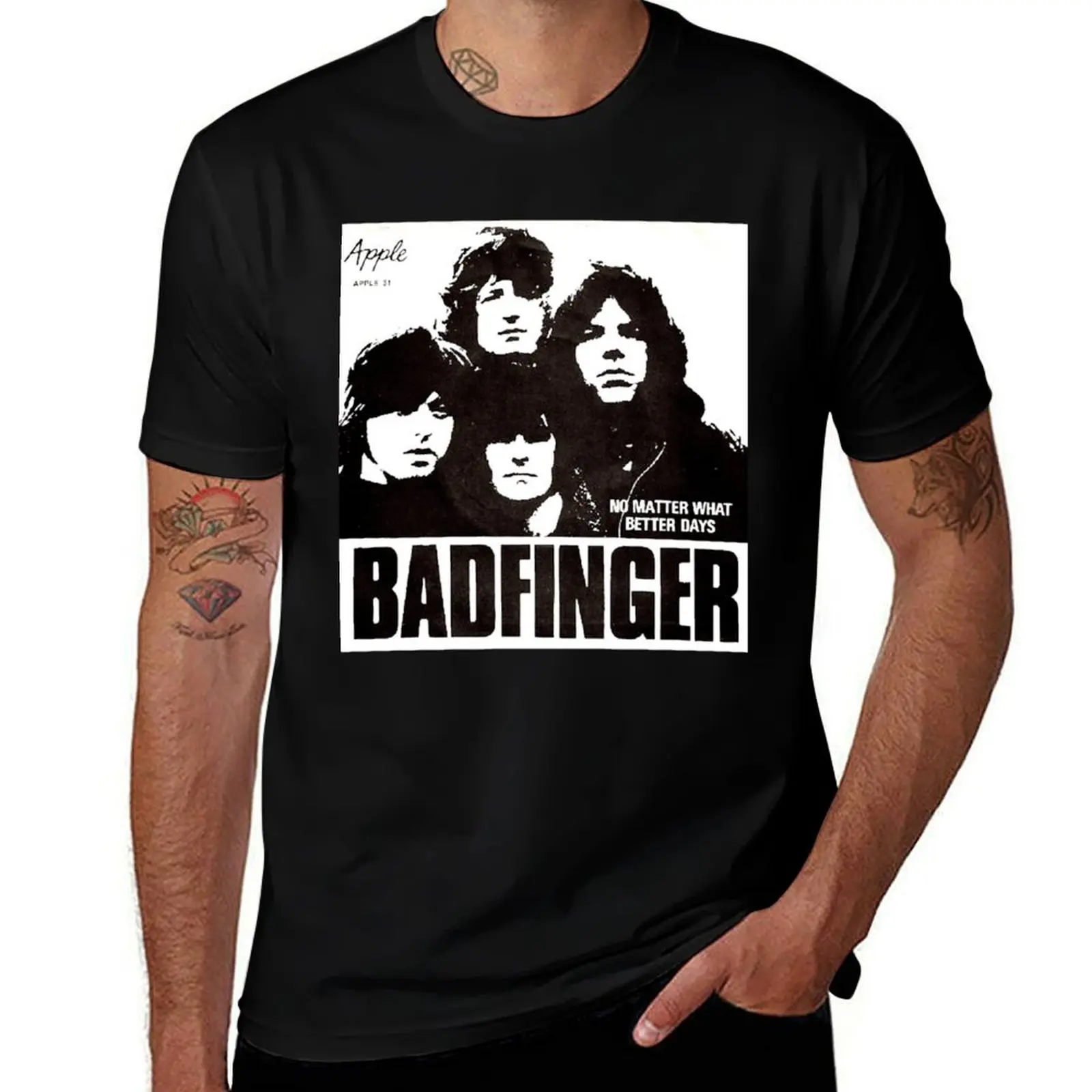 

Classic Pop, No T-Shirt Matter man t shirt Classic Rock, Badfinger Alternative, What, 1970, Power graphic