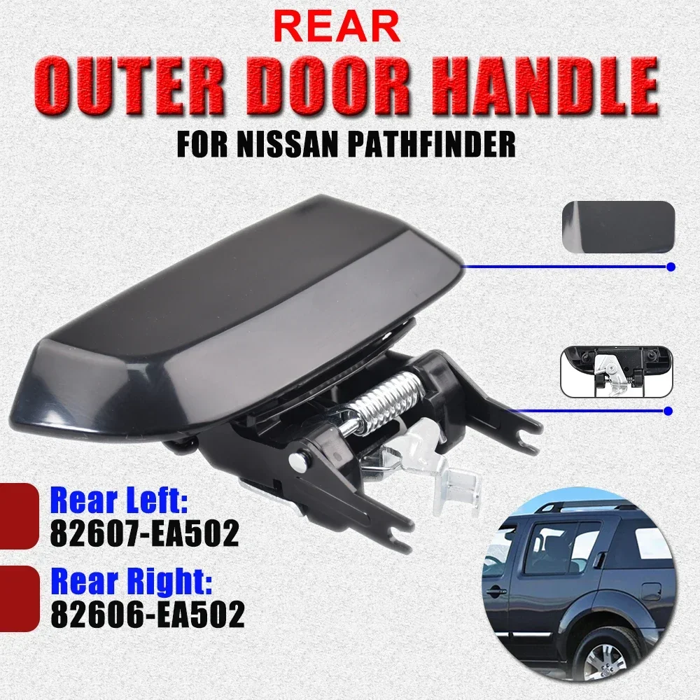 Black / Chorme Rear Door Outer Handle Compatible For Nissan Pathfinder R51 2005- 2012 82607-EA502 82606-EA502