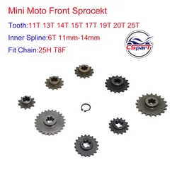 T8F 25H 11T 13T 14T 15T 17T 19T 20T 25T For 47cc 49cc Front Pinion Sprocket Chain Cog Mini Moto pocket Bike Scooter