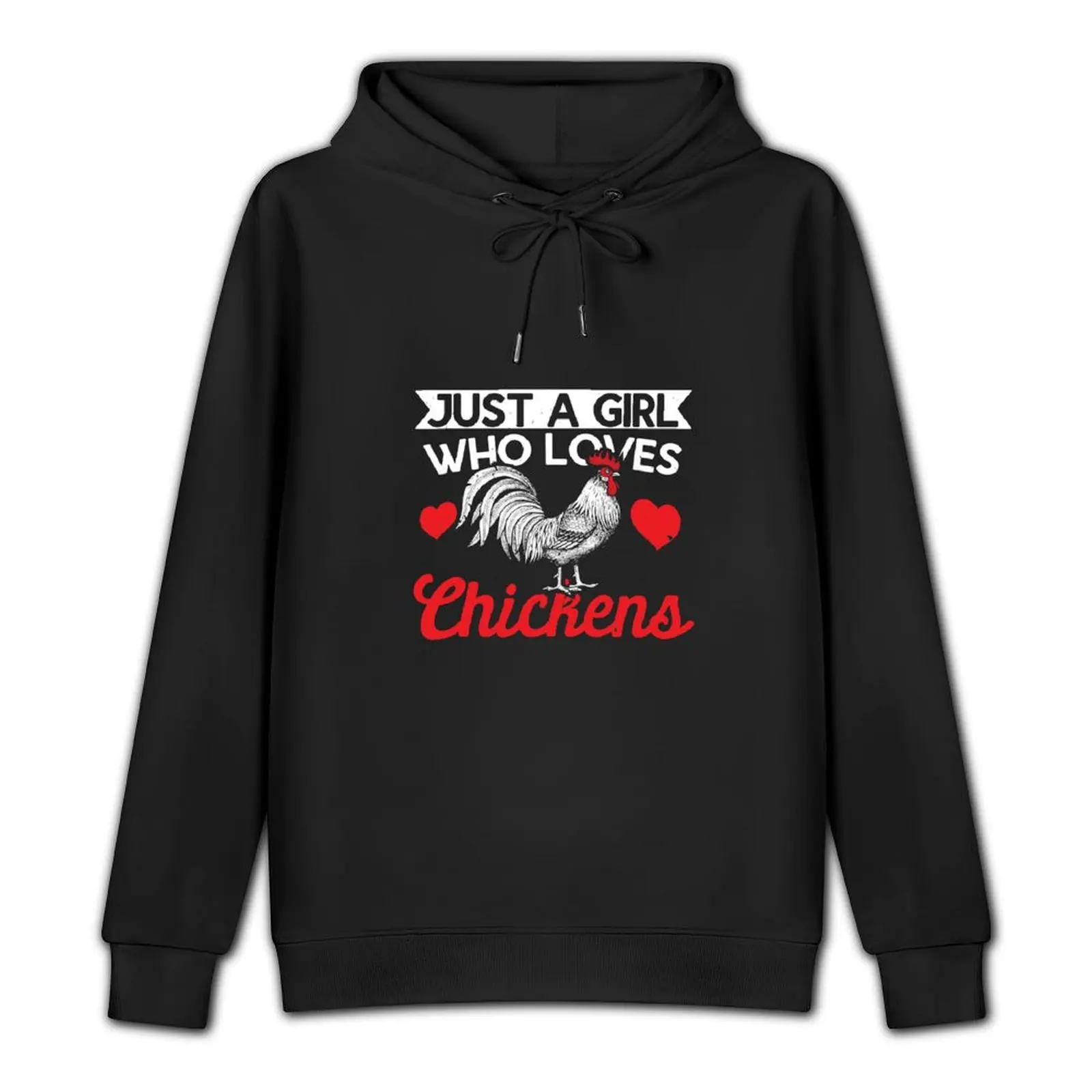 Just A Girl Who Loves Chickens, Funny Gift Pullover Hoodie clothes for men male clothes mens hoodie