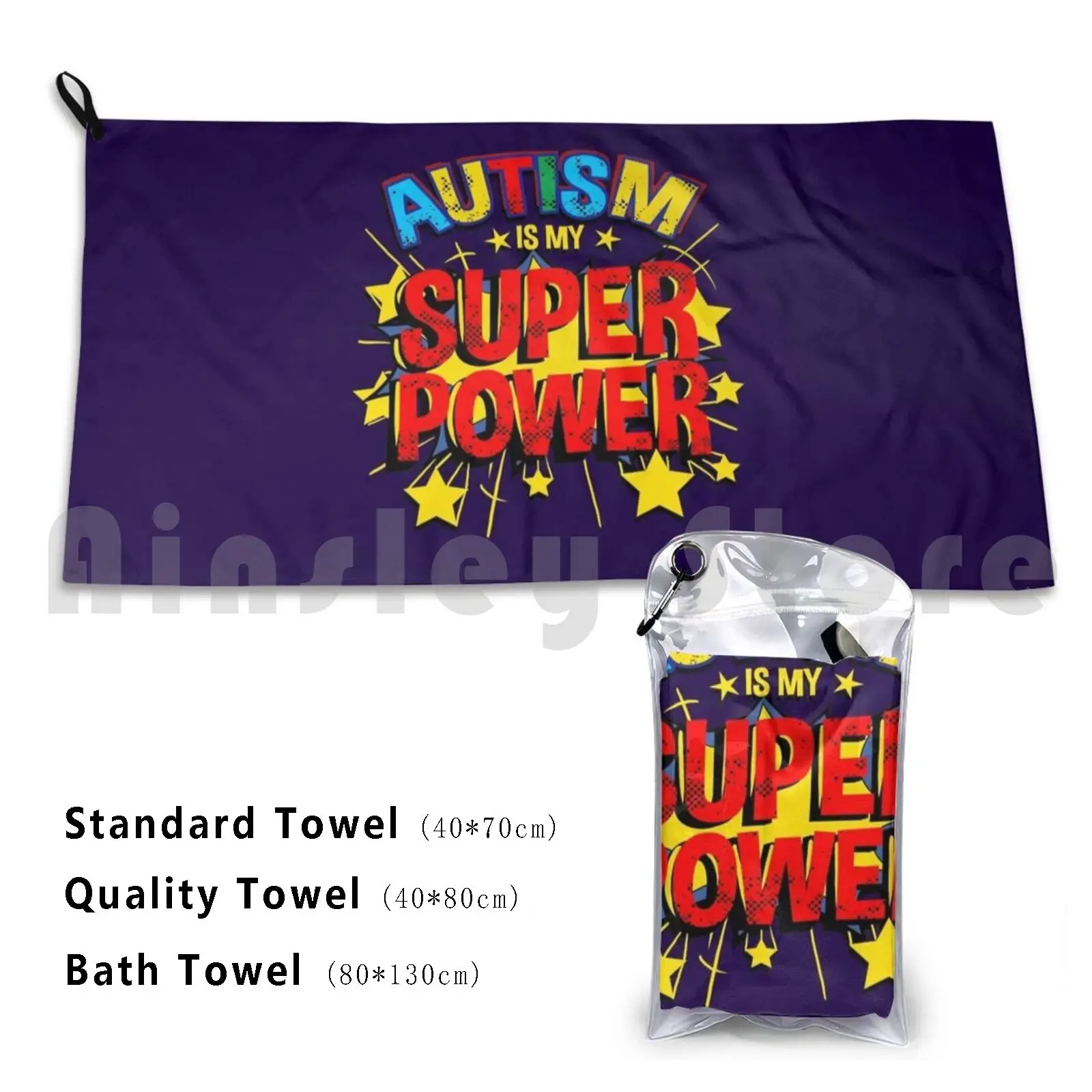 Autism Is My Superpower Custom Towel Bath Towel Autism Is My Super Power Happy Autism Awareness Day Quotes
