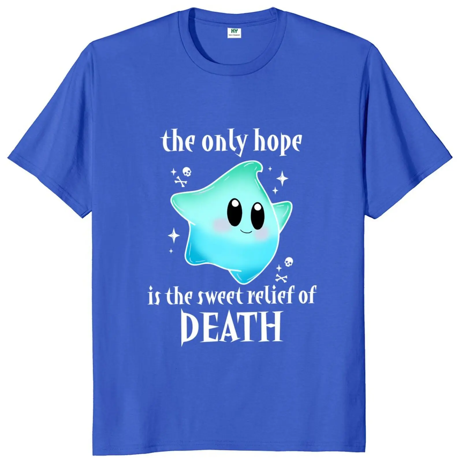 Lumalee The Only Hope Is The Relief Of Death T-shirt Movie Quotes Fans Gift T Shirt For Men Women O-neck 100% Cotton Unisex Tops