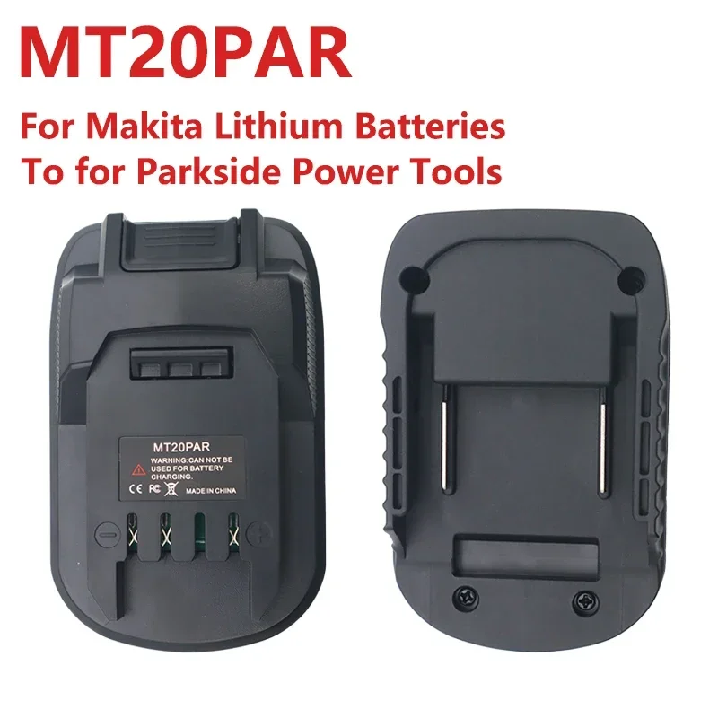 

MT20PAR Battery Adapter ABS Power Tool Accessories For Makita 18V Battery To Lidl Parkside X20V Li-Ion Battery Converter