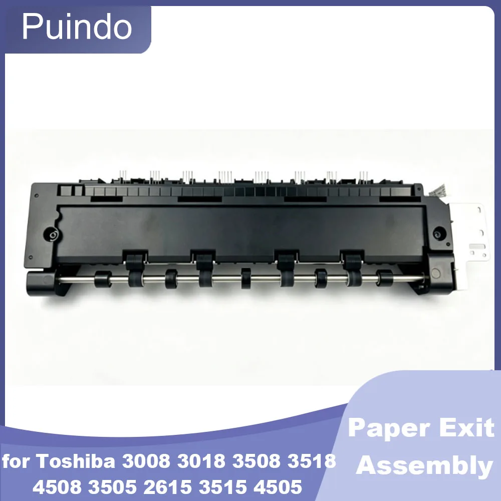 Original 95New Paper Exit Assembly for Toshiba 3008 3018 3508 3518 4508 3505 2615 3515 4505