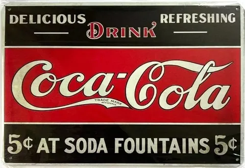 5 Cents At Soda Fountains Vintage Novelty Metal Sign ; Wall Art