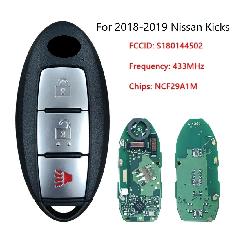 CN027076 FCC S180144502 KR5TXN1 For 2018-2019 Kicks Key 3 Button Pn 285E3-5RA0A NCF29A1M Chip 433MH