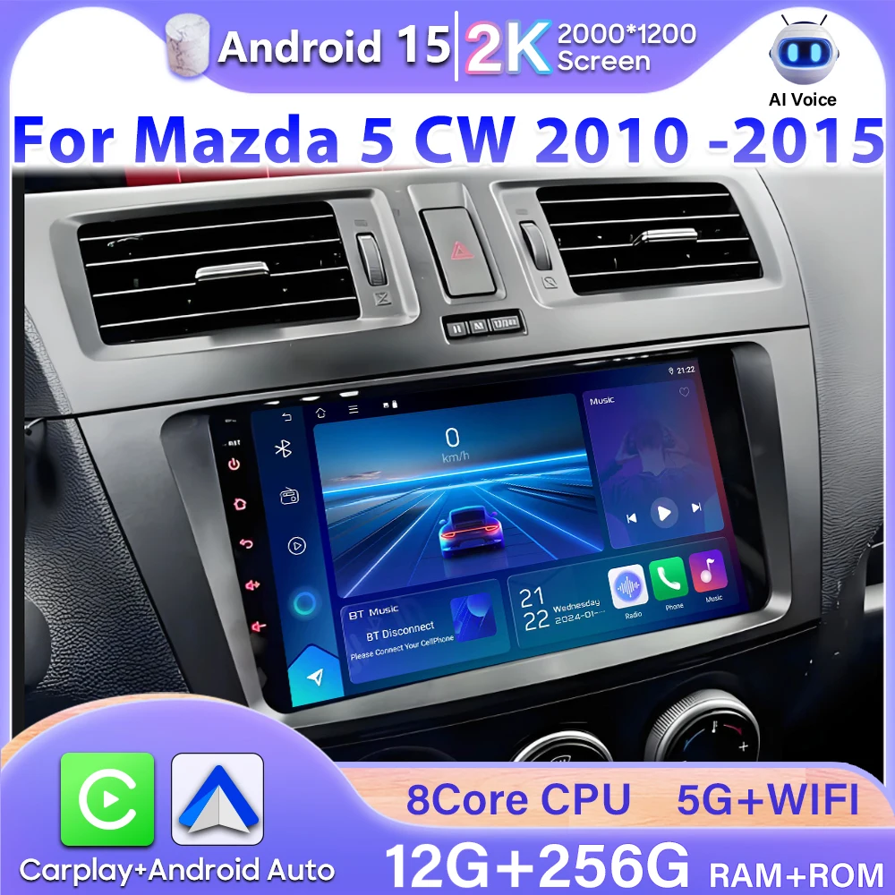 

Android 15 Carplay No 2din Car Radio Video For Mazda 5 CW 2010 2011 2012 2013 2014 2015 Stereo Car Intelligent Systems 2k GPS