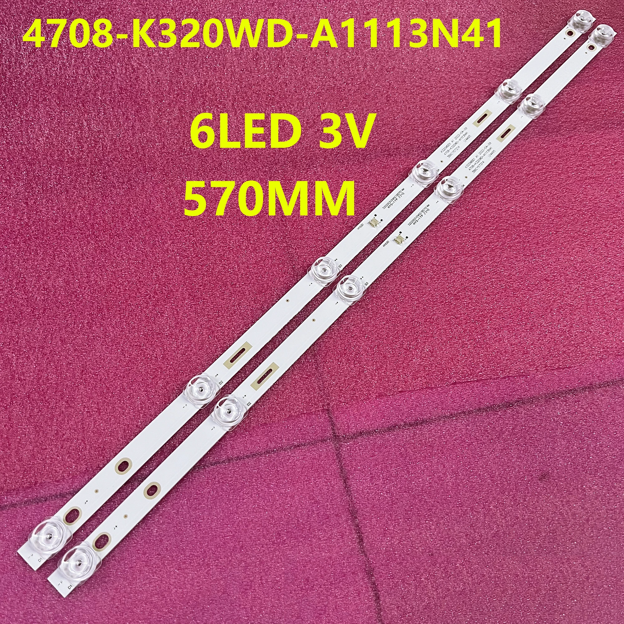 10pcs LED 32HS522AN 32HS534AN 358M2C3 FW32C10KM ATV-32SM ATV32SM SL32H K320WDD1 A3 A1 4708-K320WD-A3113N41 4708-K320WD-A1113N51