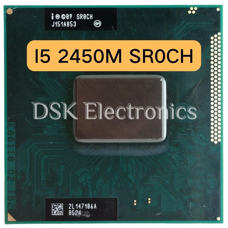 Intel Core i5-2450M i5 2450M SR0CH 2.5 GHz CPU Processor 3M 35W Socket G2 / rPGA988B HM65 HM67