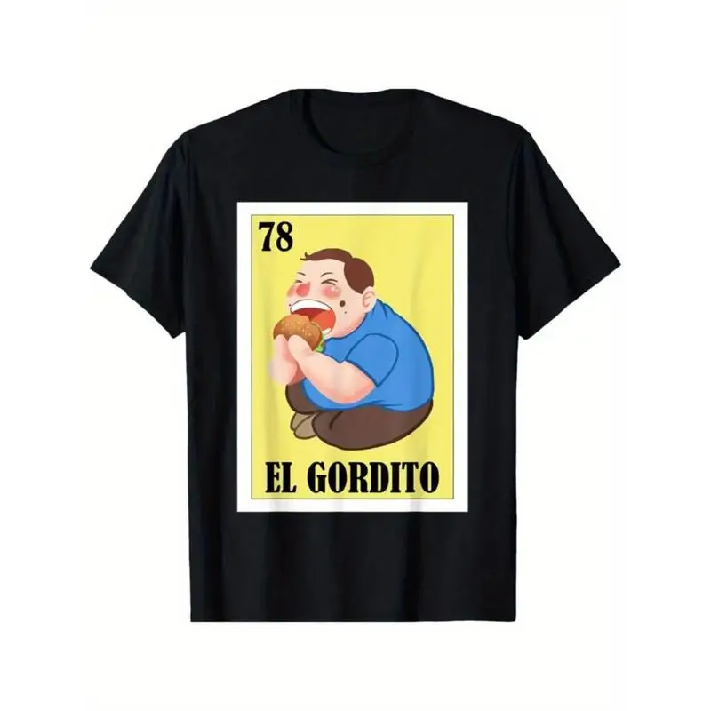 

Funny "El Gordito" T-shirt Mexican Lotería Bingo Card Graphic Tee Food Lover Gift