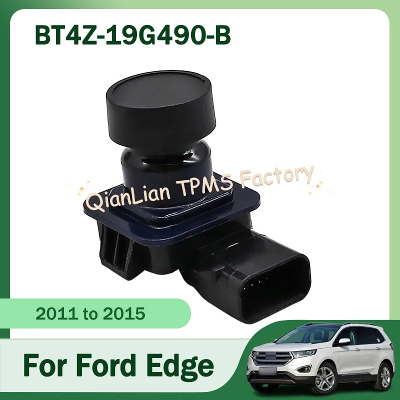 

BT4Z-19G490-B BT4Z19G490B Rear View Backup Parking Camera For Ford Edge 2011-2015 For Lincoln MKX 2011-2013