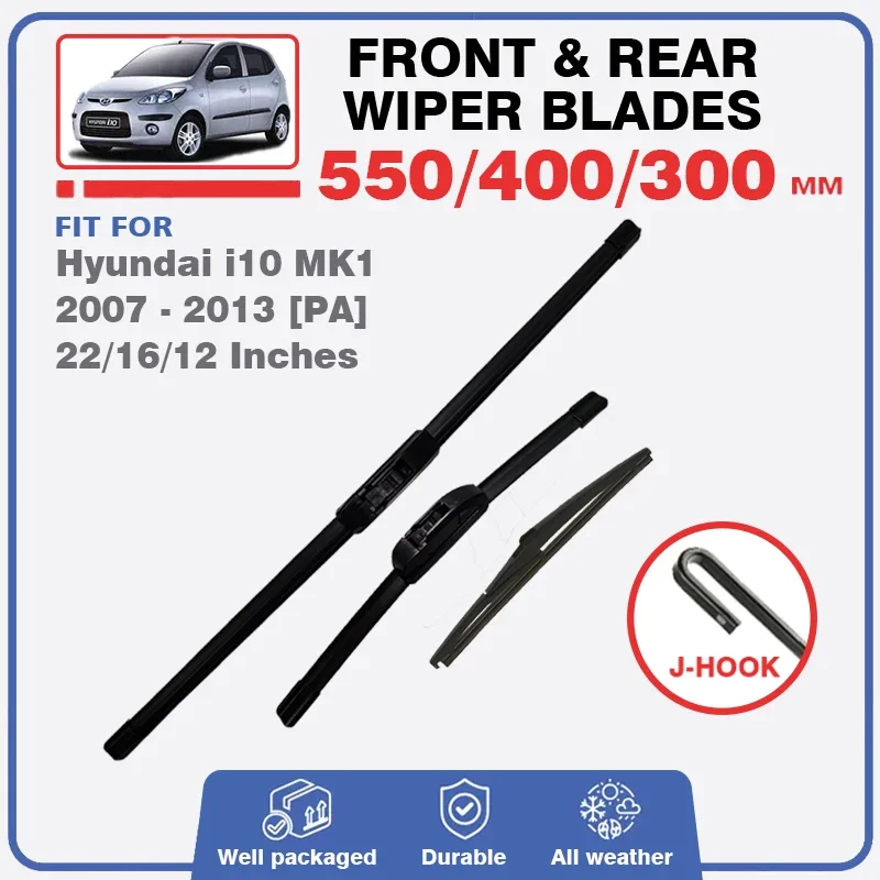 

For Hyundai i10 MK1 PA 2007 - 2013 Front ＆ Rear Wiper Blade Windscreen Windshield Window Fit U Hook Arm 22"16"12" Accessories