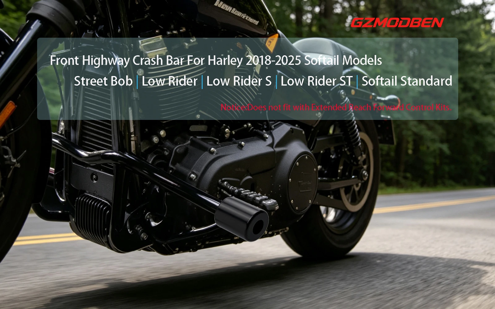 GzmodBen Engine Guard Front Highway Crash Bar for Harley Softail 2018-up Street Bob Low Rider S Low Rider ST Softail Standard