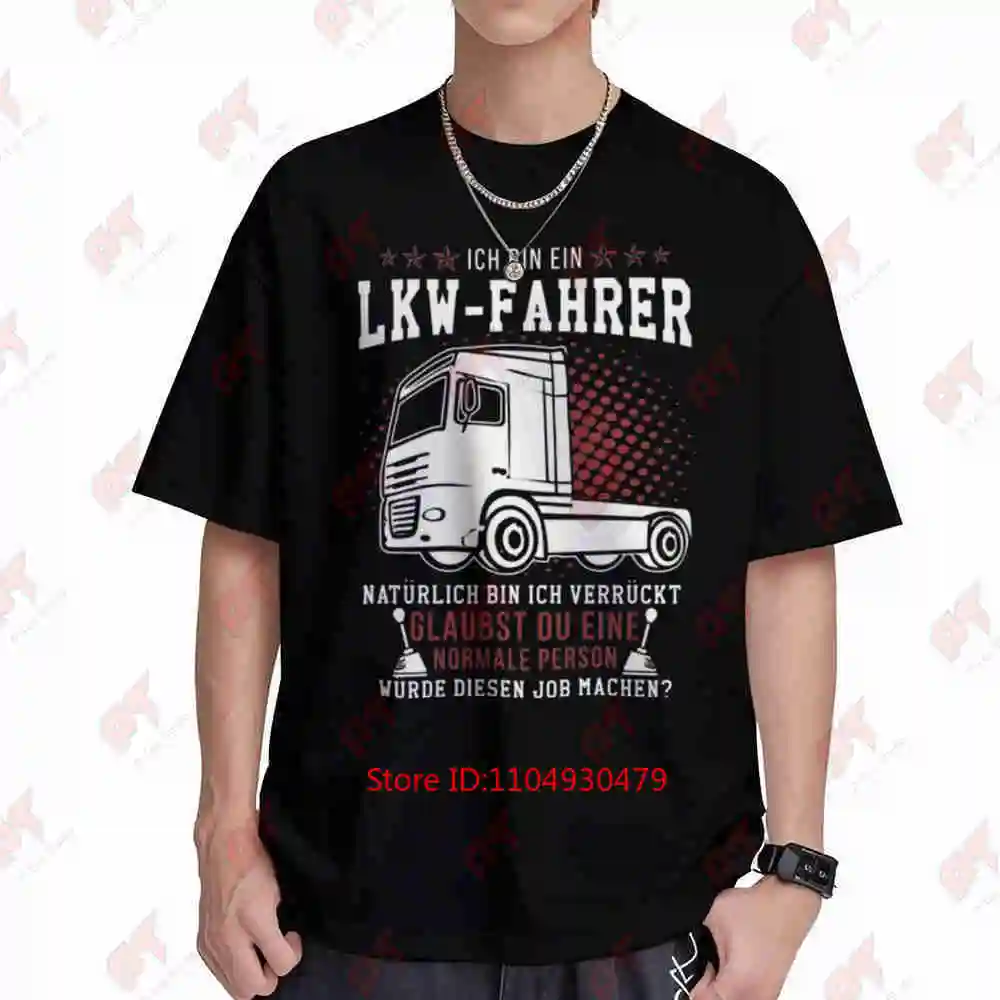 Funny German Truck Driver LKW Fahrer Semi Heavy Machinery Short Sleeve Tee 100% Cotton T-Shirt