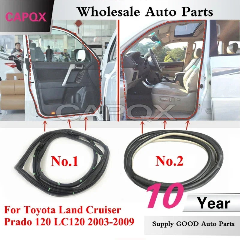 CAPQX For Toyota Land Cruiser Prado 120 LC120 2003-2009 Car Door Sealing Strip Door Frame Sealing Strip Waterproof Sealing Strip